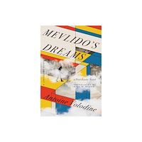 University of Minnesota Press Mevlido's Dreams (häftad, eng)