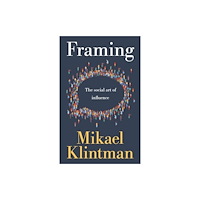 Manchester university press Framing (inbunden, eng)