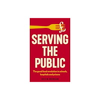 Manchester university press Serving the Public (häftad, eng)