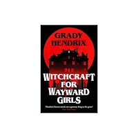 Pan Macmillan Witchcraft for Wayward Girls (häftad, eng)