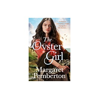 Pan Macmillan The Oyster Girl (häftad, eng)