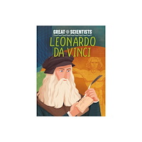 Hachette Children's Group Great Scientists: Leonardo da Vinci (inbunden, eng)