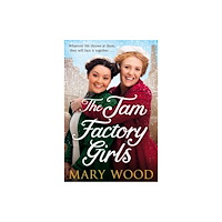 Pan Macmillan The Jam Factory Girls (häftad, eng)