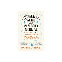 Pan Macmillan Normally Weird and Weirdly Normal (häftad, eng)