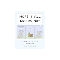 Andrews McMeel Publishing Hope It All Works Out! (häftad, eng)