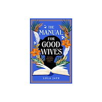 Pan Macmillan The Manual for Good Wives (inbunden, eng)