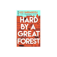 Bloomsbury Publishing PLC Hard by a Great Forest (häftad, eng)
