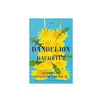 Vehicule Press Dandelion Daughter (häftad, eng)