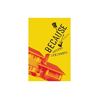 Vehicule Press Because (häftad, eng)