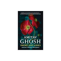 John Murray Press Smoke And Ashes (häftad, eng)