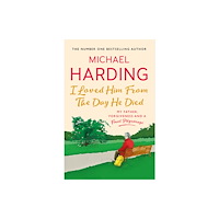 Hachette Books Ireland I Loved Him From The Day He Died (häftad, eng)