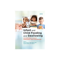 American Occupational Therapy Infant and Child Feeding and Swallowing (häftad, eng)
