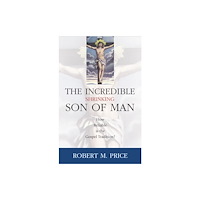 Prometheus Books Incredible Shrinking Son of Man (inbunden, eng)
