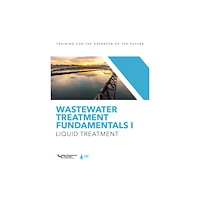 Water Environment Federation,US Wastewater Treatment Fundamentals I (häftad, eng)