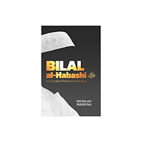 Tughra books Bilal al-Habashi (häftad, eng)