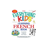 Adams Media Corporation The Everything Kids' Learning French Book (häftad, eng)