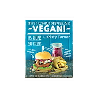 The  Experiment LLC But I Could Never Go Vegan! (häftad, eng)