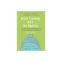 The  Experiment LLC Brain Training with the Buddha (häftad, eng)