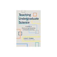 Taylor & francis inc Teaching Undergraduate Science (häftad, eng)