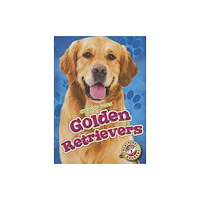 Bellwether Media Golden Retrievers (inbunden, eng)