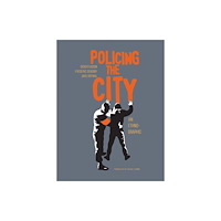 Other Press LLC Policing the City (inbunden, eng)