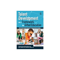 Prufrock Press Talent Development as a Framework for Gifted Education (häftad, eng)