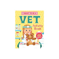 Workman Publishing I Want to Be a Vet Activity Book (häftad, eng)