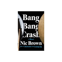 Random House Inc Bang Bang Crash (häftad, eng)