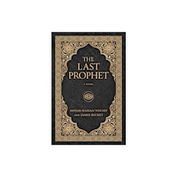 Forefront Books The Last Prophet (inbunden, eng)