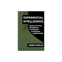 BenBella Books Experiential Intelligence (inbunden, eng)
