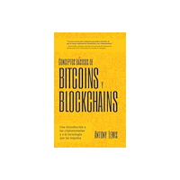 MANGO PUBLISHING GROUP Conceptos basicos de Bitcoins y Blockchains (häftad, eng)