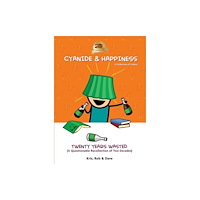 Boom! Studios Cyanide & Happiness: Twenty Years Wasted (inbunden, eng)