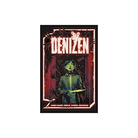 Vault Comics Denizen (häftad, eng)