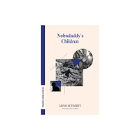 Dalkey Archive Press Nobodaddy's Children (häftad, eng)
