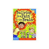 Teacher Created Materials, Inc Bullying Is a Pain in the Brain (häftad, eng)