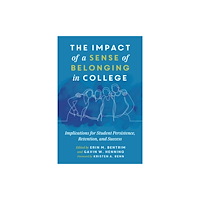 Taylor & francis inc The Impact of a Sense of Belonging in College (häftad, eng)