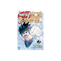 Kodansha America, Inc Fairy Tail Ice Trail 2 (häftad, eng)