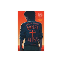 Soho Press Bones of a Saint (häftad, eng)