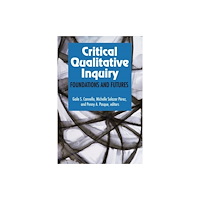 Left Coast Press Inc Critical Qualitative Inquiry (häftad, eng)