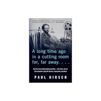 Chicago Review Press A Long Time Ago in a Cutting Room Far, Far Away (häftad, eng)