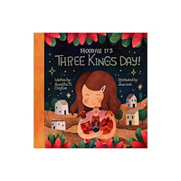 Familius LLC Hooray, It's Three Kings Day! (inbunden, eng)