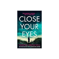 Amazon Publishing Close Your Eyes (häftad, eng)