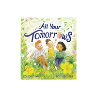 Random House Distribution childrens All Your Tomorrows (inbunden, eng)