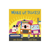 Random House Distribution childrens Wake Up, Trucks! (inbunden, eng)
