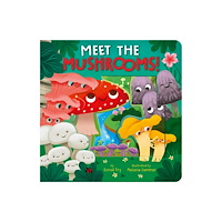 Random House Distribution childrens Meet the Mushrooms (bok, board book, eng)