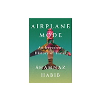Random House Inc Airplane Mode (inbunden, eng)