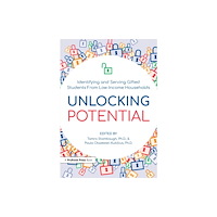 Prufrock Press Unlocking Potential (häftad, eng)