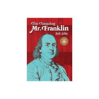 Candlewick Pr The Amazing Mr. Franklin (häftad, eng)