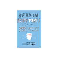 Candlewick Pr Random Body Parts (häftad, eng)