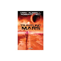 Ablaze, LLC Traveling to Mars TP (häftad, eng)